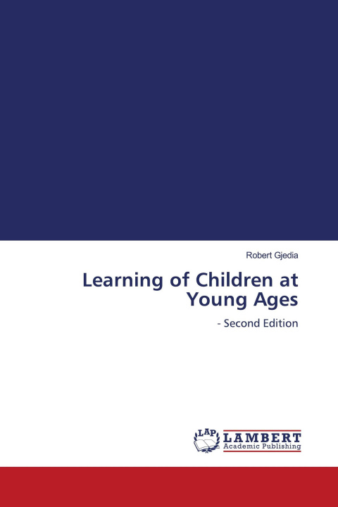 Knjiga Learning of Children at Young Ages 