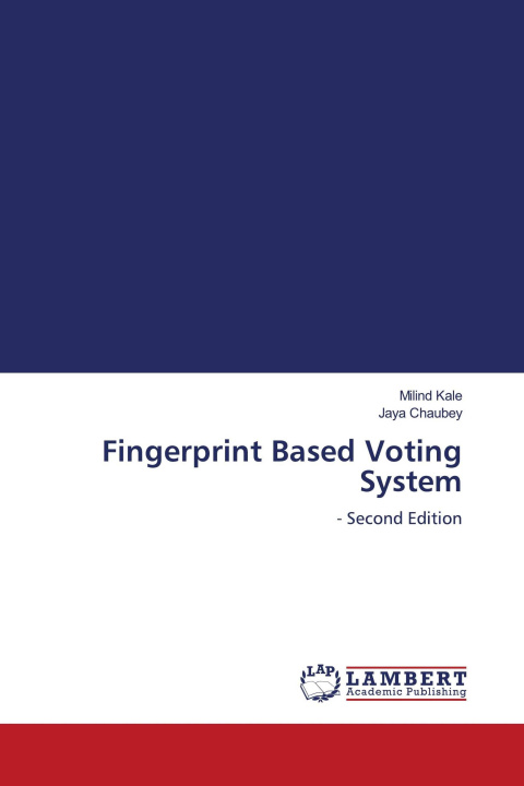 Kniha Fingerprint Based Voting System Jaya Chaubey