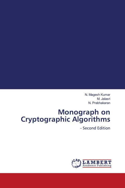 Kniha Monograph on Cryptographic Algorithms M. Jalasri