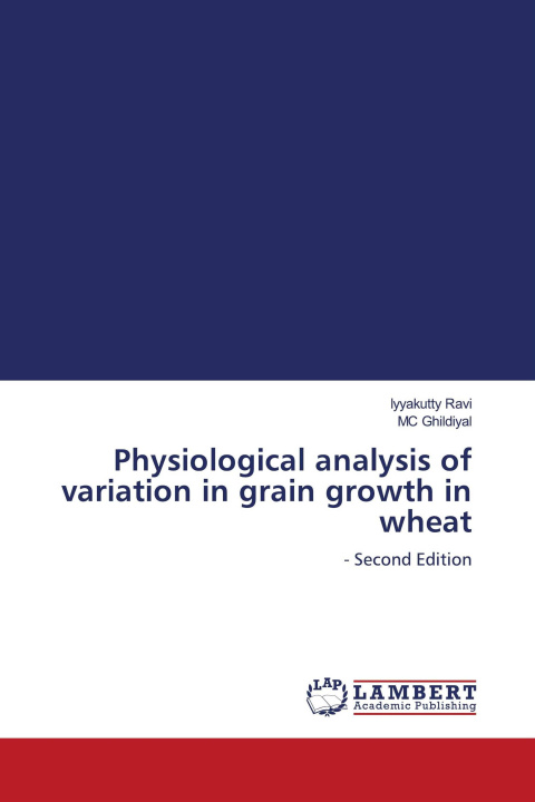 Boek Physiological analysis of variation in grain growth in wheat Mc Ghildiyal