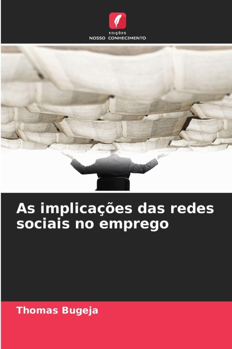 Boek As implicações das redes sociais no emprego Thomas Bugeja