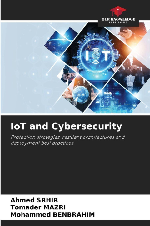 Knjiga IoT and Cybersecurity Tomader Mazri