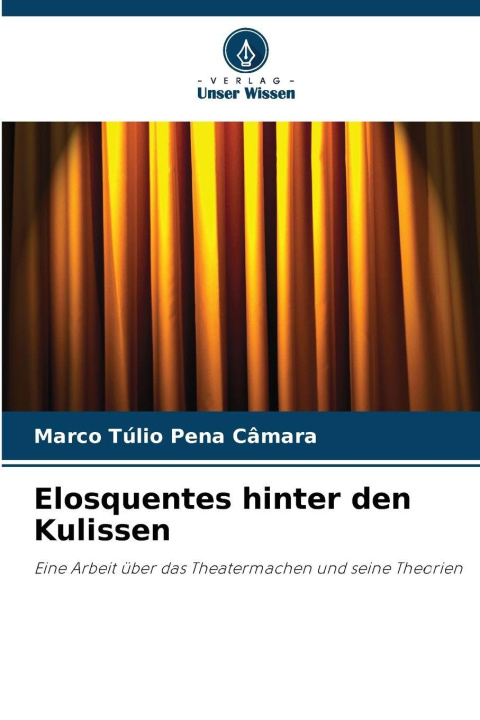 Boek Elosquentes hinter den Kulissen Marco Túlio Pena Câmara