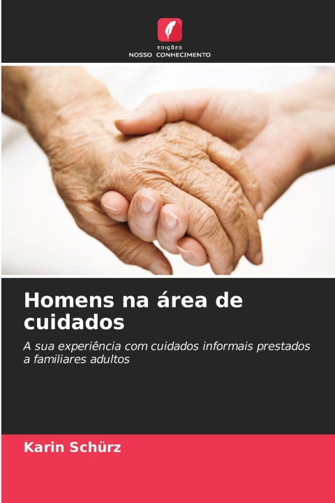 Knjiga Homens na área de cuidados Karin Schürz