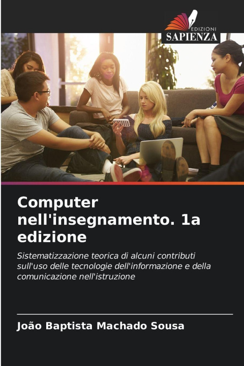 Boek Computer nell'insegnamento. 1a edizione João Baptista Machado Sousa