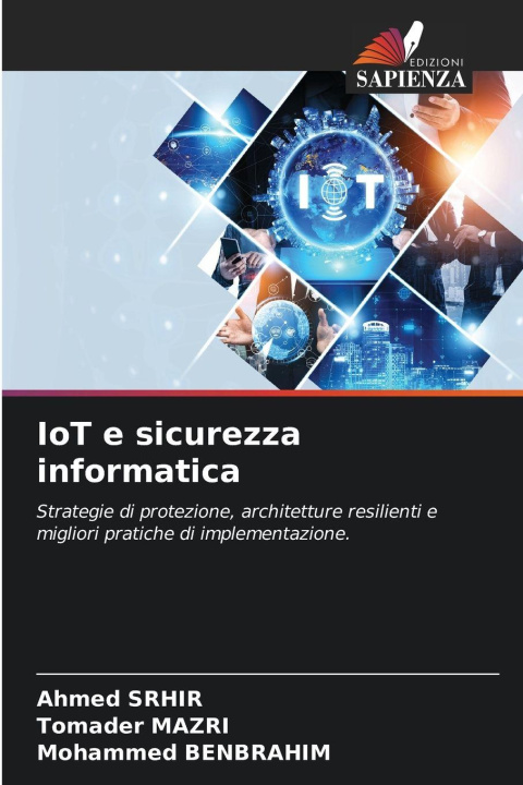 Könyv IoT e sicurezza informatica Tomader Mazri