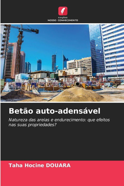 Knjiga Betão auto-adensável Taha Hocine Douara