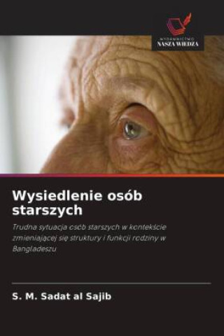 Knjiga Wysiedlenie osób starszych S. M. Sadat al Sajib