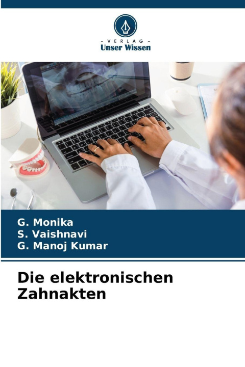 Boek Die elektronischen Zahnakten S. Vaishnavi