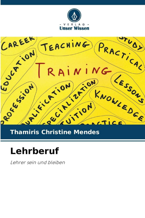 Kniha Lehrberuf Thamiris Christine Mendes