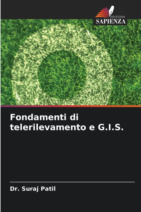 Boek Fondamenti di telerilevamento e G.I.S. Dr. Suraj Patil