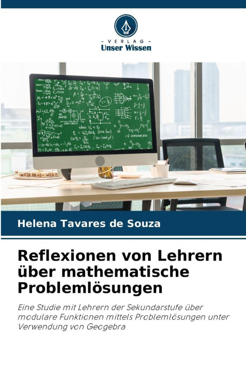 Boek Reflexionen von Lehrern über mathematische Problemlösungen Helena Tavares de Souza