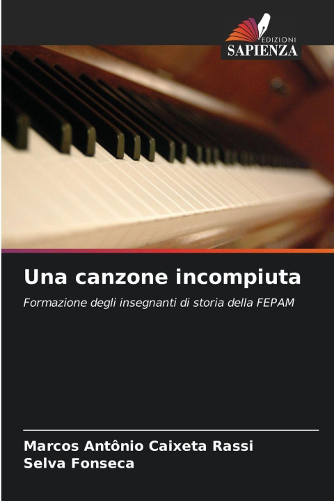 Kniha Una canzone incompiuta Selva Fonseca