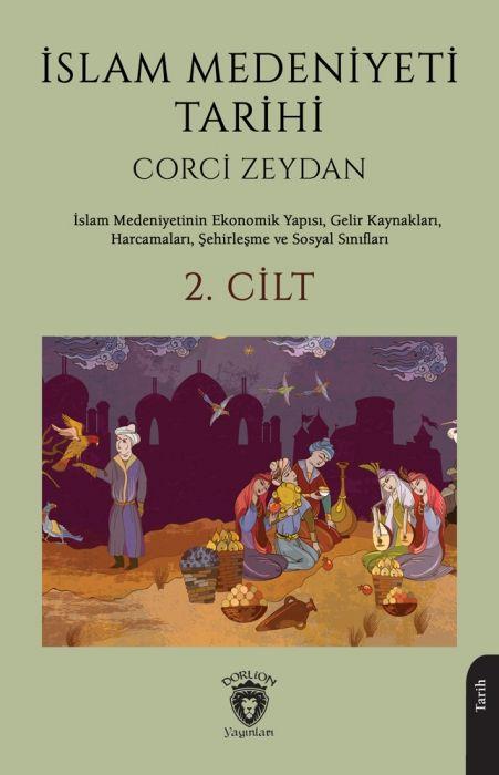 Carte Islam Medeniyeti Tarihi 2. Cilt 