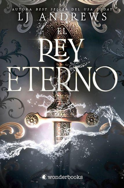 Carte El rey eterno LJ Andrews