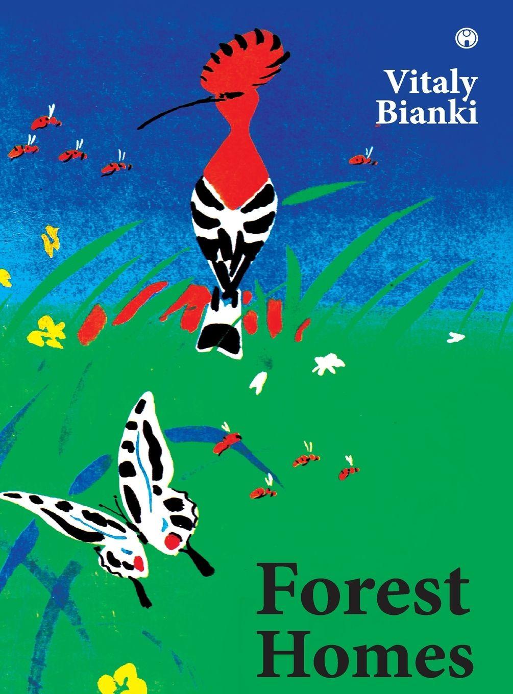 Kniha Forest Homes Vitaly Bianki