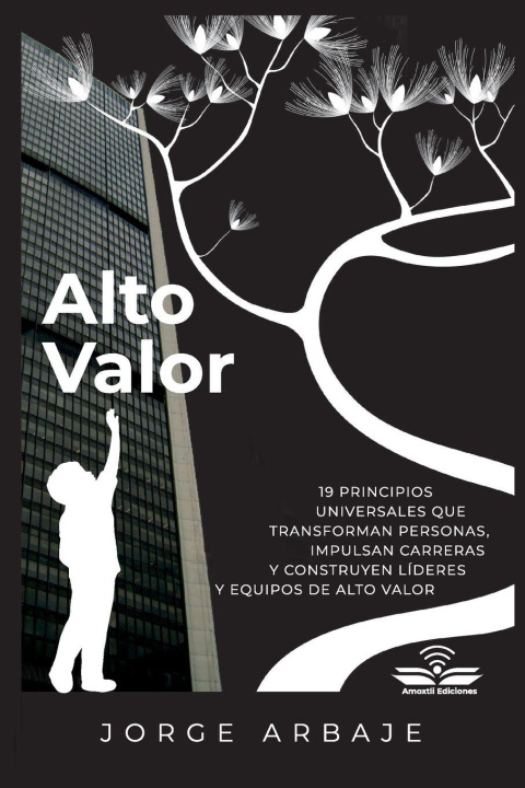 Kniha Alto Valor Jorge Arbaje Monegro