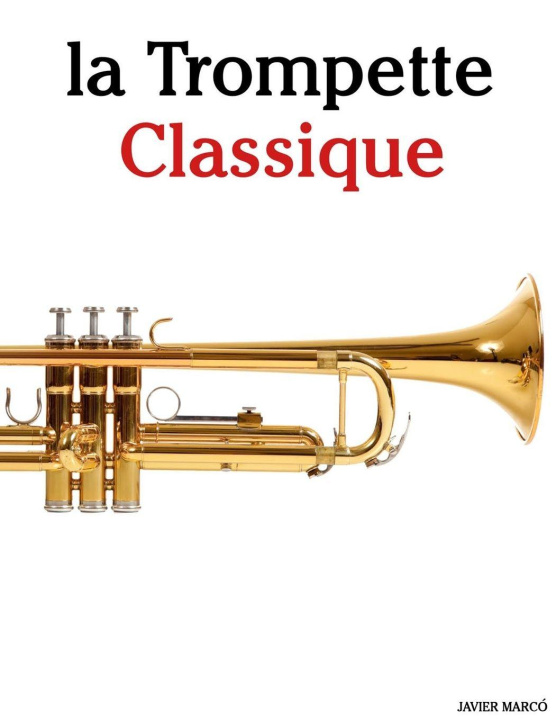 Kniha La Trompette Classique Javier Marcó