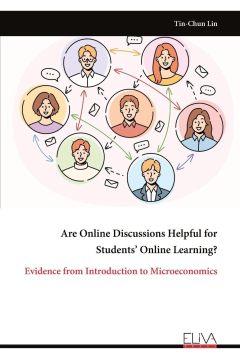 Knjiga Are Online Discussions Helpful for Students' Online Learning? Tin-Chun Lin