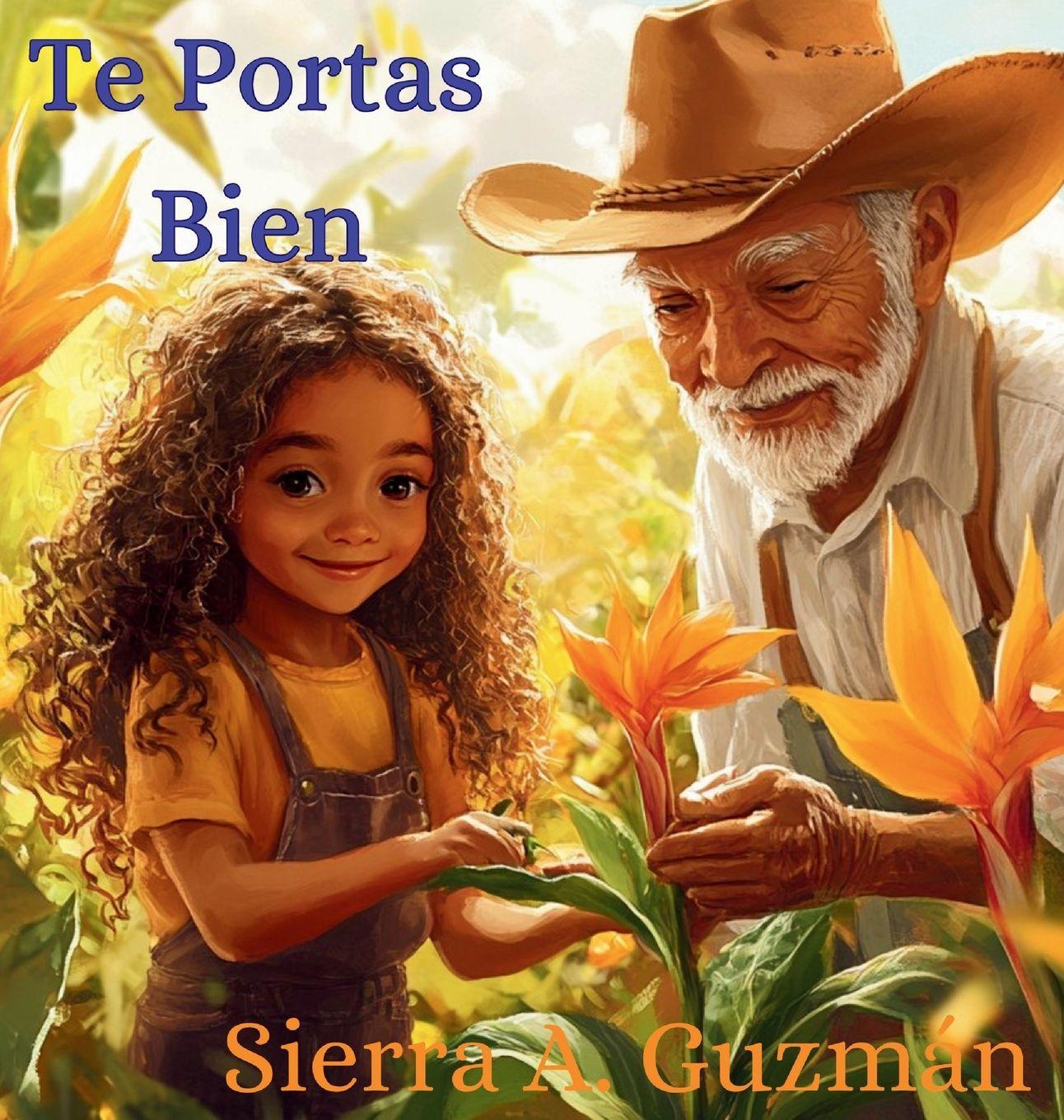 Kniha Te Portas Bien Sierra A. Guzman