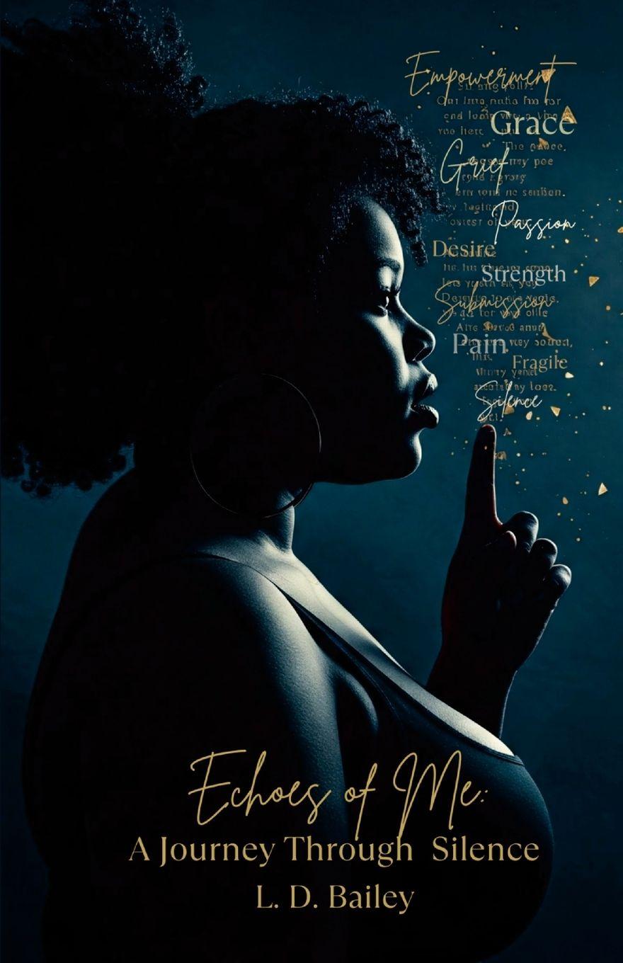 Knjiga Echoes of Me L. D. Bailey