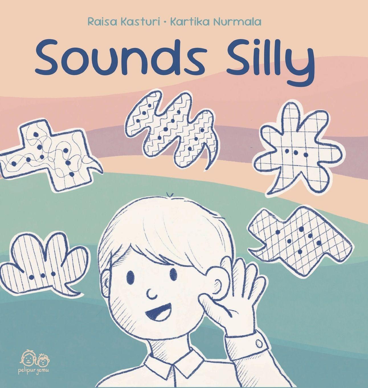 Kniha Sounds Silly Raisa Kasturi