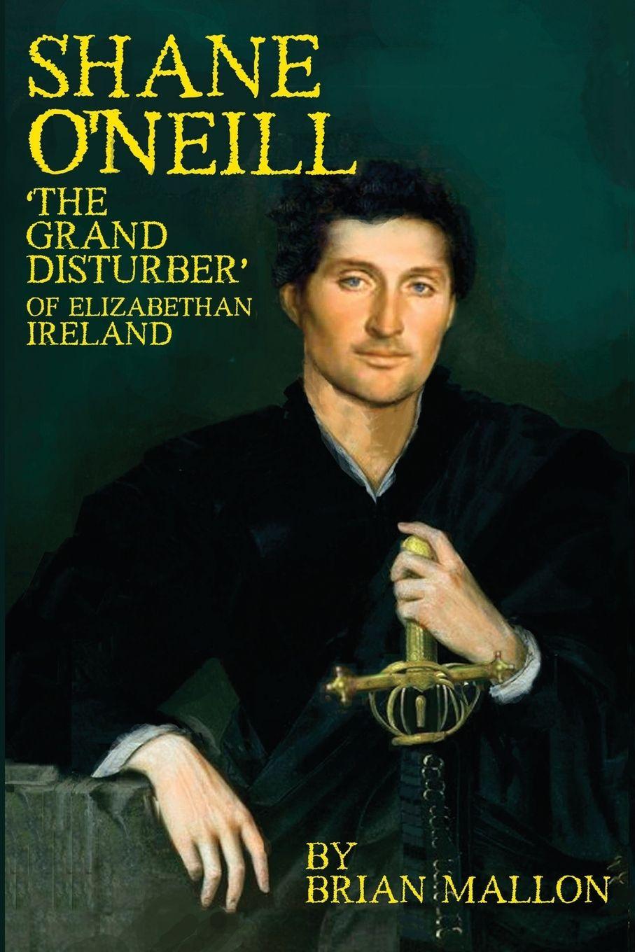 Knjiga Shane O'Neill Brian Mallon