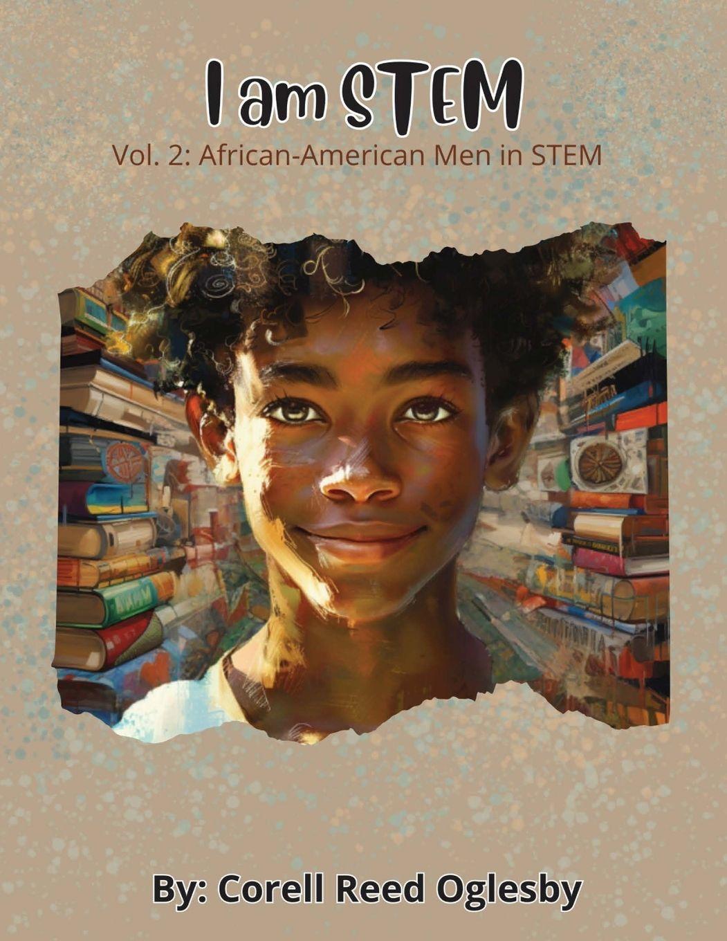 Knjiga I Am STEM- Vol. 2 Oglesby