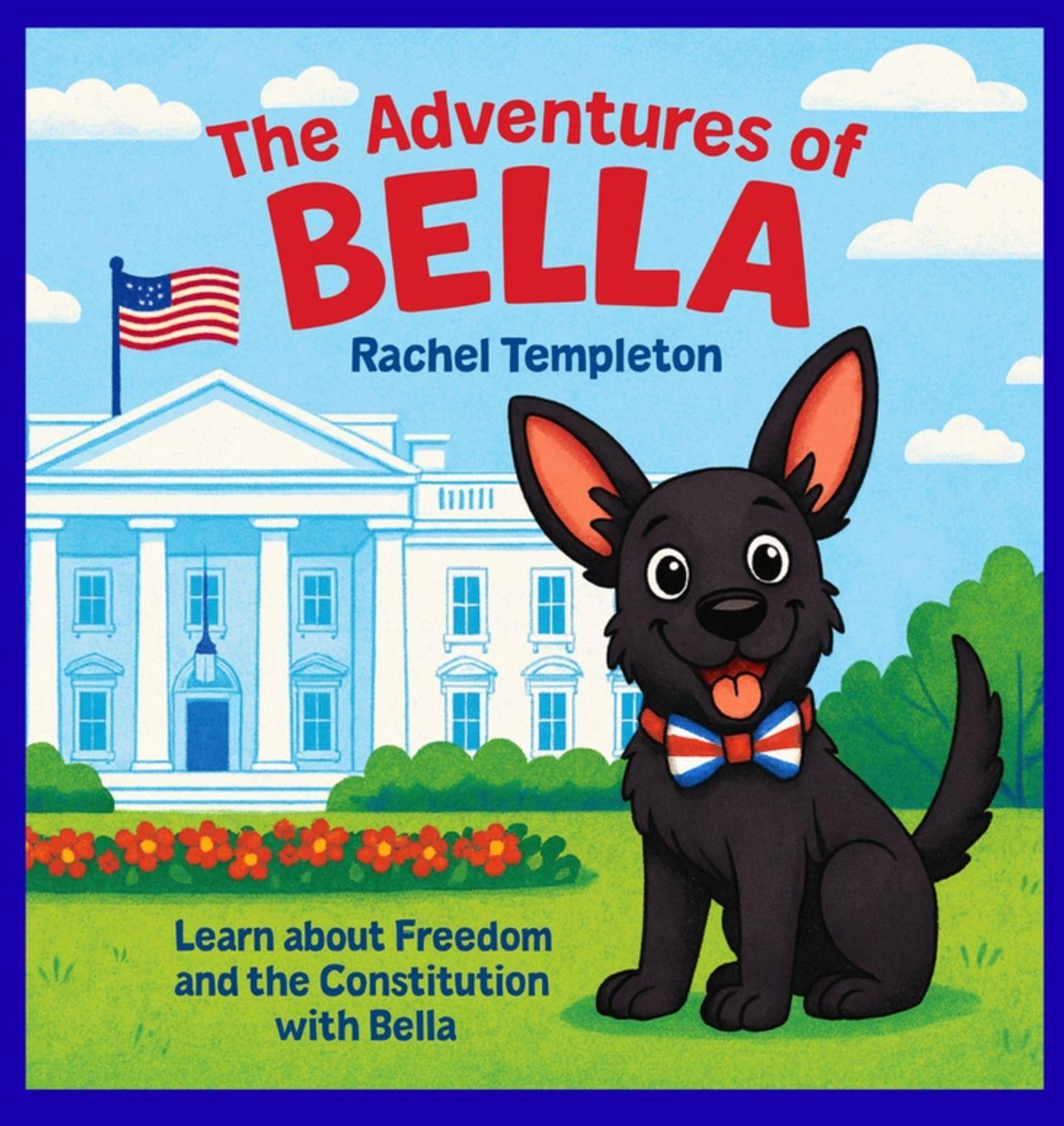 Kniha The Adventures of Bella Rachel N Templeton