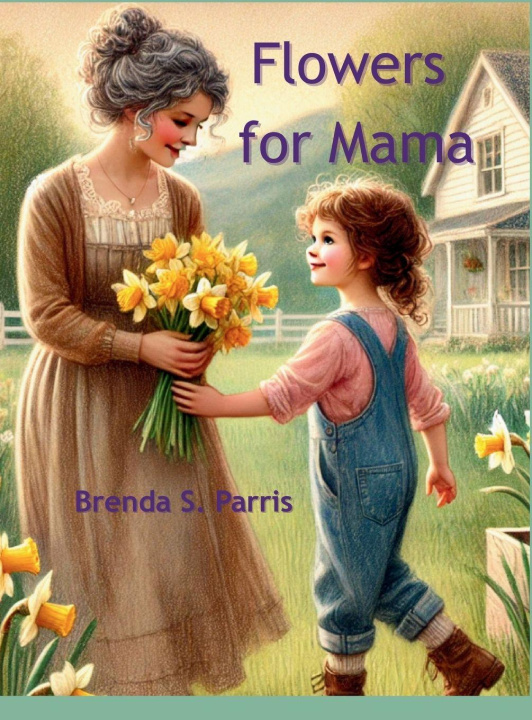 Книга Flowers for Mama Brenda S. Parris