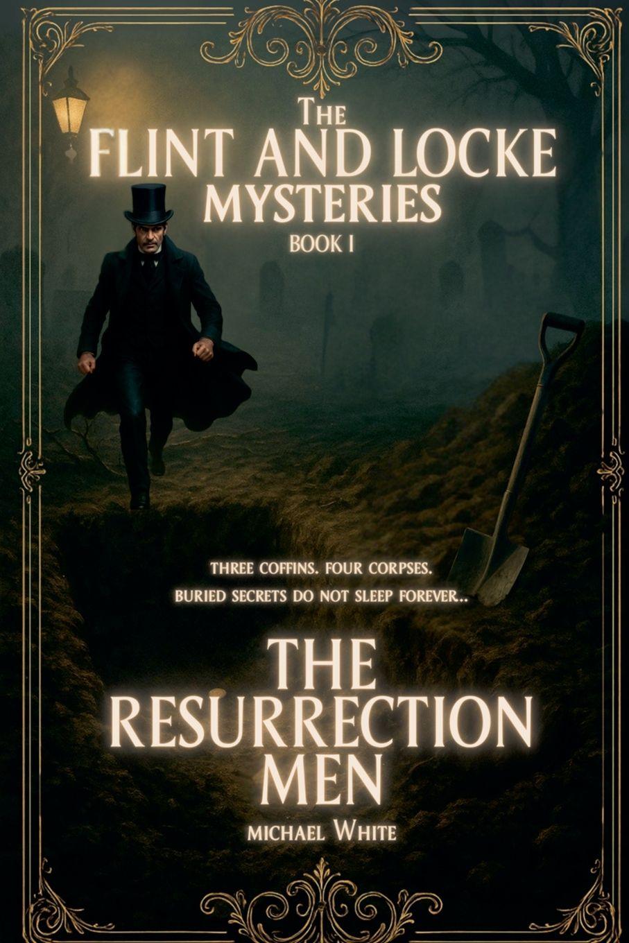 Kniha The Resurrection Men Michael White