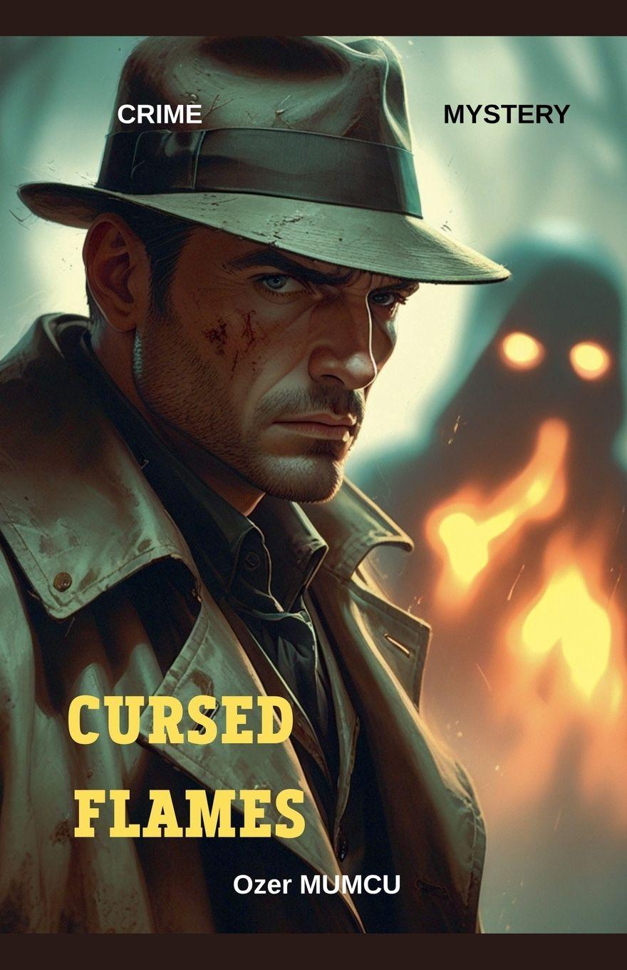 Kniha Cursed Flames Özer Mumcu