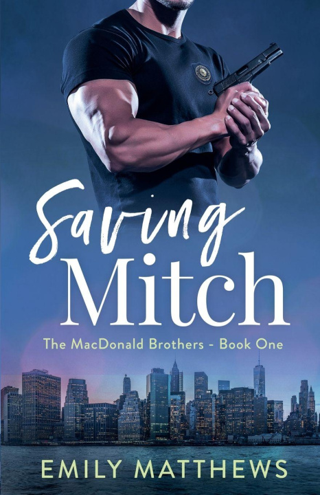 Kniha Saving Mitch Emily Matthews