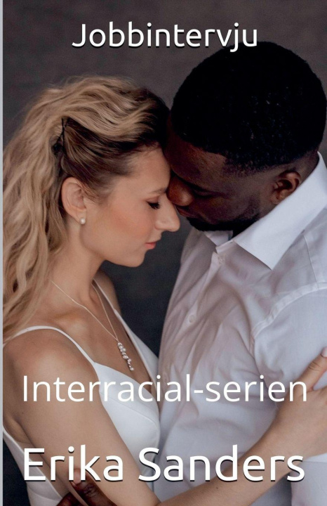 Buch Jobbintervju Erika Sanders