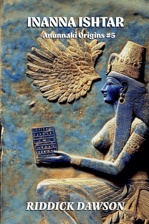 Kniha Inanna Ishtar Riddick Dawson
