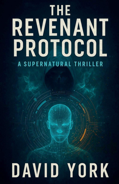 Kniha The Revenant Protocol David York