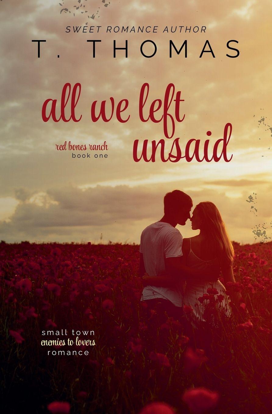 Kniha All We Left Unsaid T. Thomas