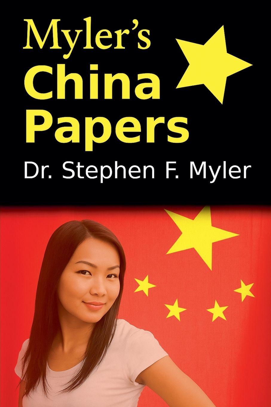 Knjiga Myler's China Papers Stephen Myler