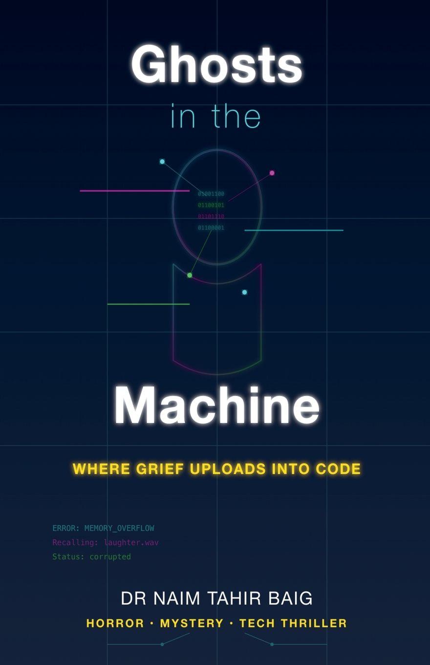 Kniha Ghosts in the Machine Naim Tahir Baig