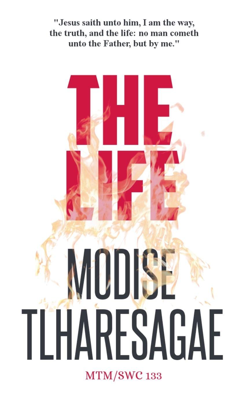Kniha The Life Modise Tlharesagae