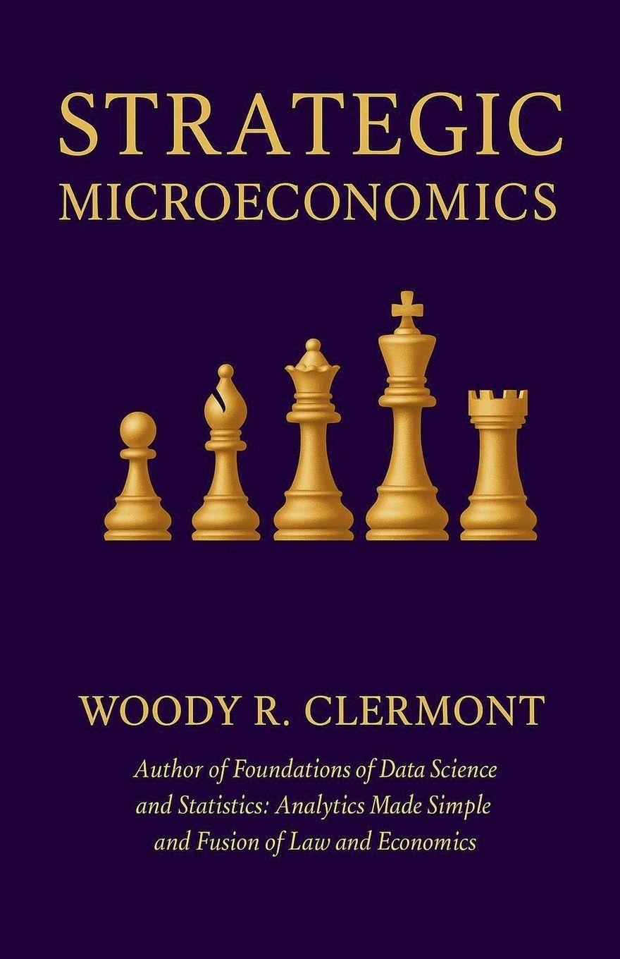 Kniha Strategic Microeconomics Woody R. Clermont