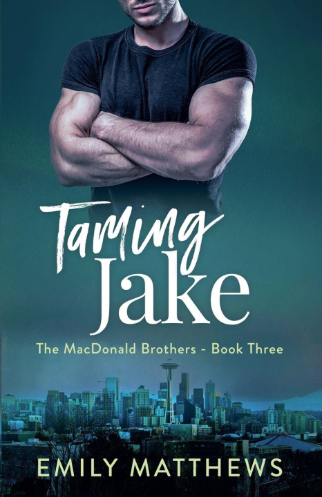 Book Taming Jake Emily Matthews