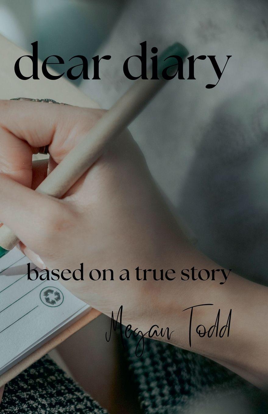 Kniha Dear Diary Megan Todd