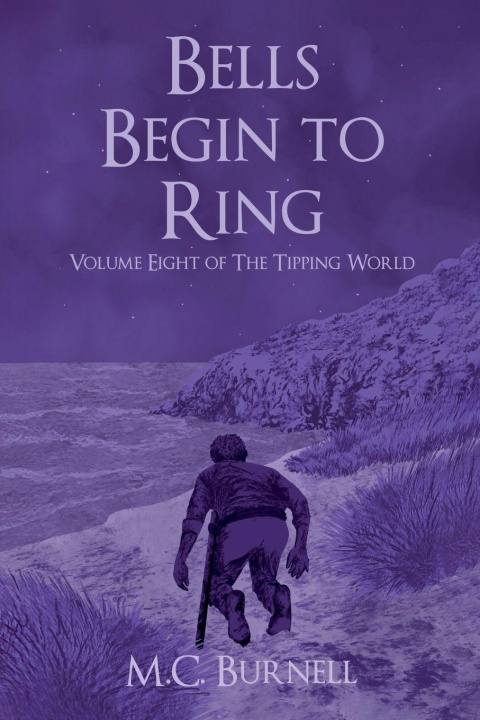 Kniha Bells Begin to Ring M.C. Burnell