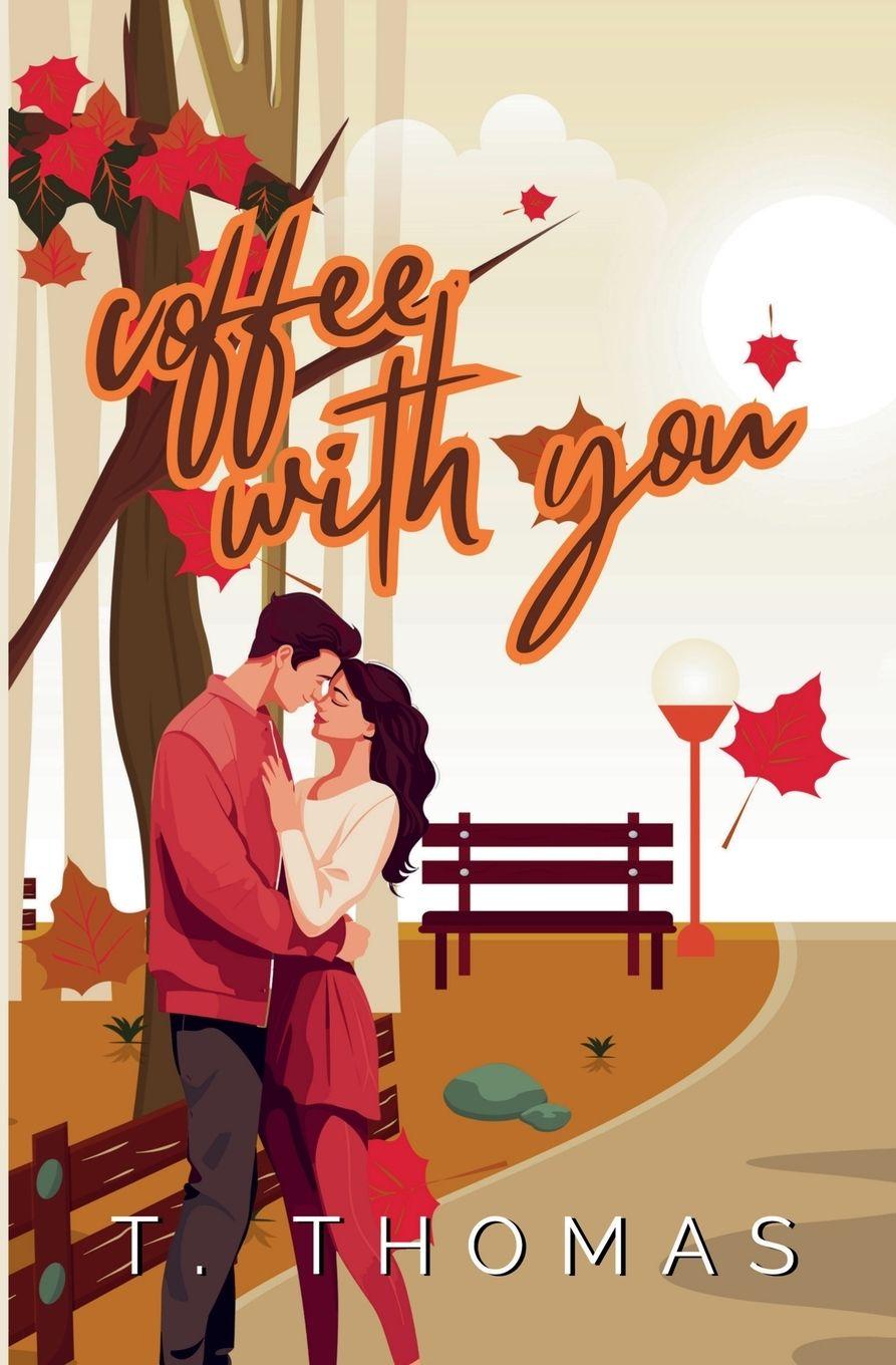 Kniha Coffee With You T. Thomas
