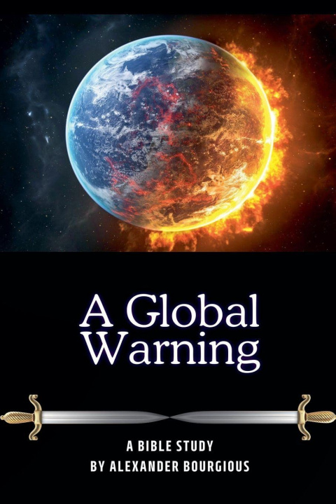 Kniha A Global Warning Alexander Bourgious