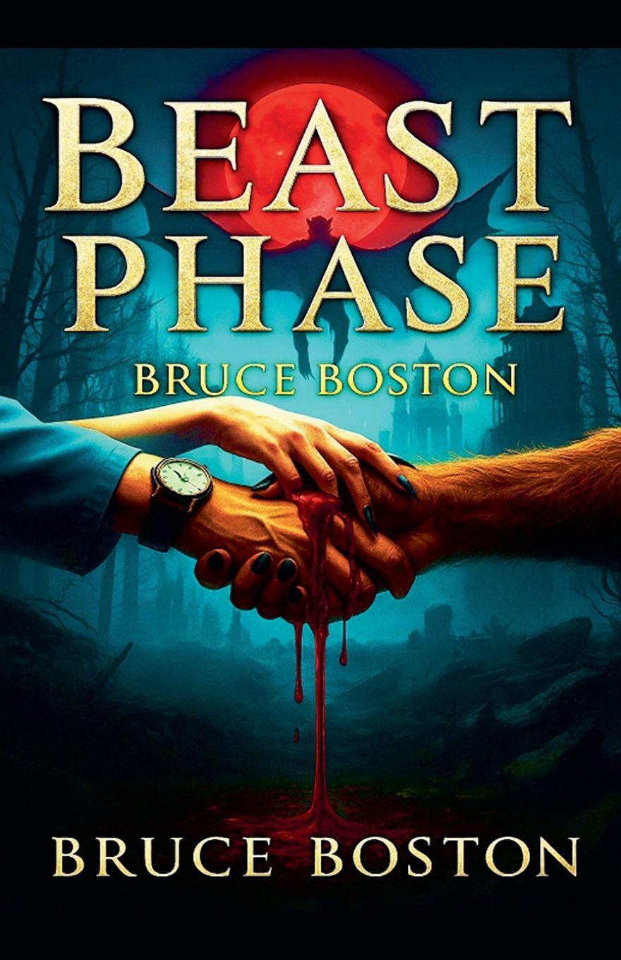 Kniha Beast Phase Bruce Boston