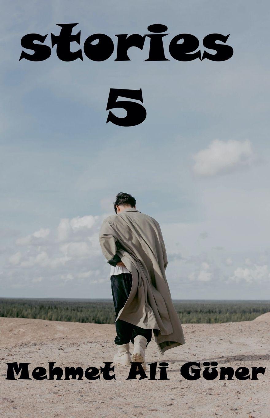 Kniha Stories 5 MEHMET ALİ GÜNER