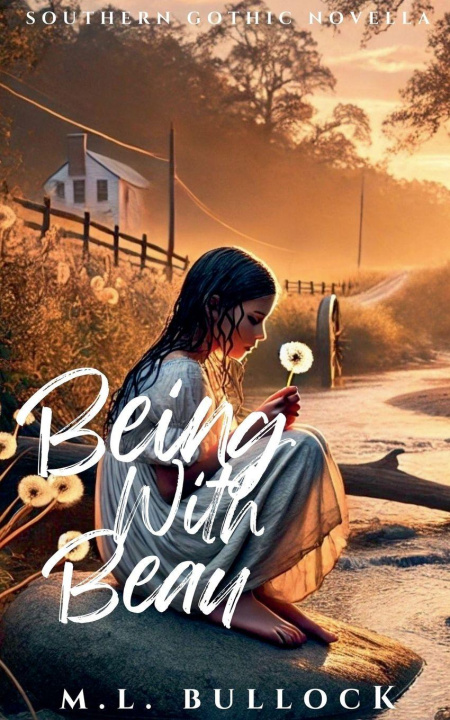 Kniha Being With Beau M.L. Bullock