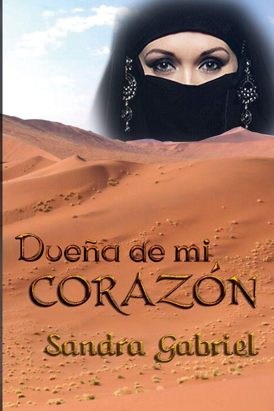 Knjiga Dueña de mi corazón Sandra Gabriel